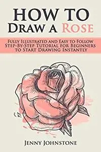 How to Draw a Rose