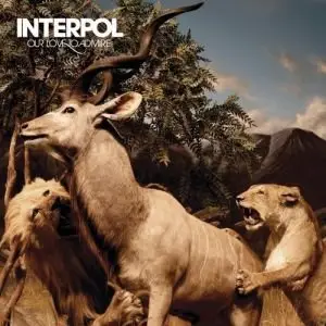 Interpol - Our Love to Admire [Repost, another links are not available]