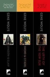 The Complete Book of the New Sun: The Shadow of the Torturer, The Claw of the Conciliator, The Sword of the Lictor