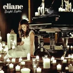 Eliane - Bright Lights (2014)