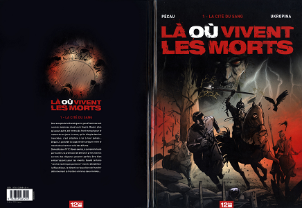 Là Où Vivent Les Morts - Tome 1