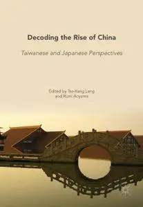 Decoding the Rise of China: Taiwanese and Japanese Perspectives