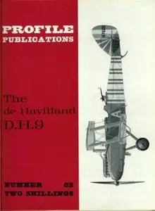 The de Havilland D.H.9 (Aircraft Profile Number 62)