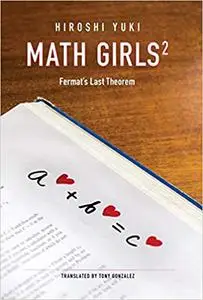 Math Girls 2: Fermat's Last Theorem