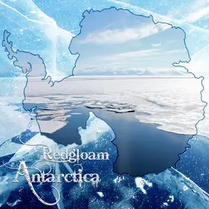 Redgloam - Antarctica (2011/2012)