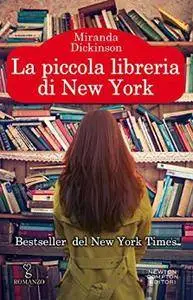 Miranda Dickinson - La piccola libreria di New York