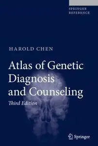 Atlas of Genetic Diagnosis and Counseling (3rd Edition)