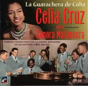 Celia Cruz y la Sonora Matancera  -  La Guarachera de Cuba 1950-1953   (1998)