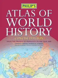 Philip's Atlas of World History (Repost)