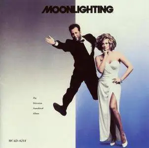 Various Artists - Moonlighting: The Television Soundtrack Album (1987) {Japan for USA}
