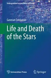 Life and Death of the Stars Life and Death of the Stars