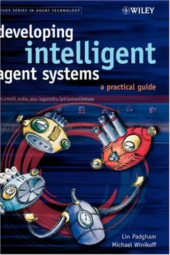 Developing Intelligent Agent Systems: A Practical Guide