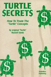 Russell Sands’s - Turtle Trading Concepts [repost]