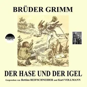 «Der Hase und der Igel» by Gebrüder Grimm