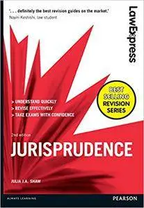 Law Express: Jurisprudence, Second Edition