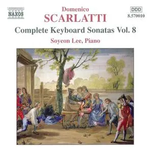 Soyeon Lee - Scarlatti: Complete Keyboard Sonatas, Vol.8 (2008)