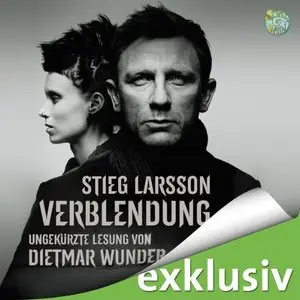Stieg Larsson - Die Millennium-Trilogie - Band 1 - Verblendung