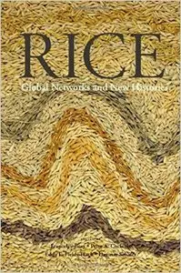 Rice: Global Networks and New Histories