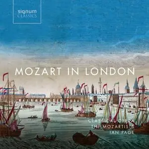 Ian Page, The Mozartists - Mozart in London (2018)