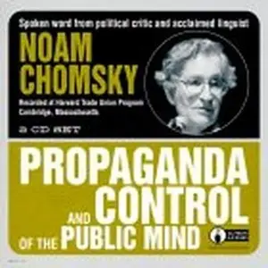 Propaganda and Control of the Public Mind