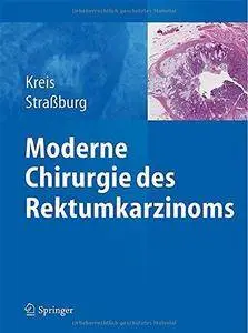 Moderne Chirurgie des Rektumkarzinoms (Repost)