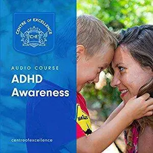 ADHD Awareness [Audiobook]