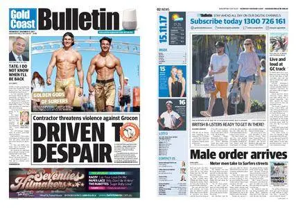 The Gold Coast Bulletin – November 15, 2017
