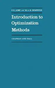 Introduction to Optimization Methods (Chapman and Hall Mathematics Series)