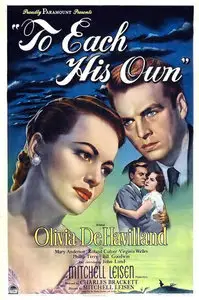 To Each His Own (1946)