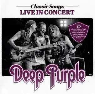 Deep Purple - Classic Songs: Live In Concert (2017) {earMusic 0212222EMU}[/b]