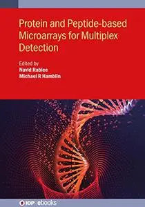 Protein and Peptide-based Microarrays for Multiplex Detection