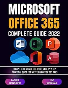 OFFICE 365 COMPLETE GUIDE 2022