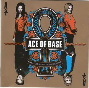 Ace Of base - Greatest Hits/Classic Remixes (2CD) - 2008