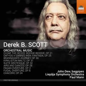 John Dew, Liepāja Symphony Orchestra & Paul Mann - Derek B. Scott: Orchestral Music (2021)