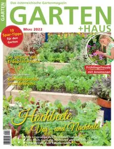 GARTEN+HAUS – März 2022