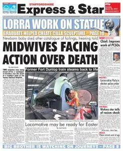 Express and Star Staffordshire Edition - March 28, 2017