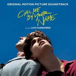 VA - Call Me By Your Name (Original Motion Picture Soundtrack) (2017)