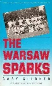 The Warsaw Sparks (Singular Lives)