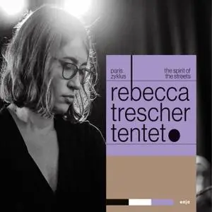 Rebecca Trescher - Paris Zyklus (2021) [Official Digital Download 24/96]