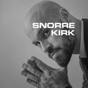 Snorre Kirk - Beat (2018) [Official Digital Download 24/96]