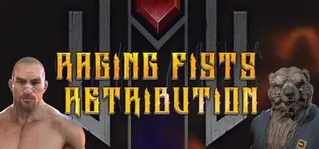 Raging Fists Retribution (2020)