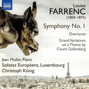 Christoph König, Solistes Européens, Luxembourg - Louise Farrenc: Symphony No.1; Overtures (2020)