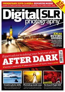Digital SLR Photography - December 2011