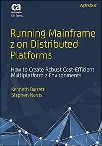 Running Mainframe z on Distributed Platforms [Repost]