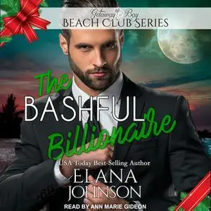 «The Bashful Billionaire» by Elana Johnson