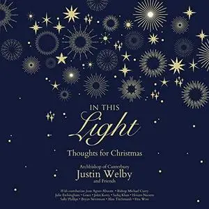 In This Light: Thoughts for Christmas [Audiobook]