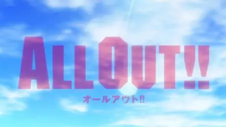 All Out!! - TV  SP  - " All Out!! - 10 (BD 1920x1080 x 264 Flac mkv" yEnc