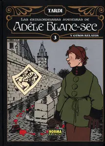 Extraordinarias Aventuras de Adèle Blanc-Sec Volumen 3