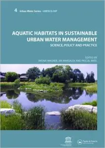 Aquatic Habitats in Sustainable Urban Water Management