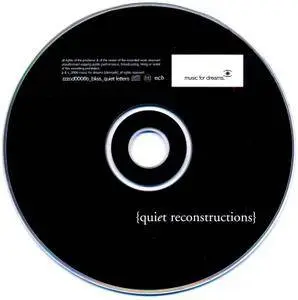 Bliss - Quiet Letters / Quiet Reconstructions (2006)